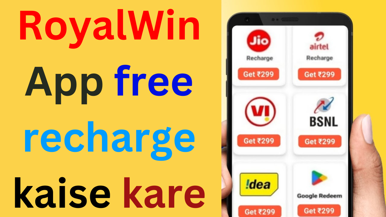 RoyalWin App free recharge kaise kare