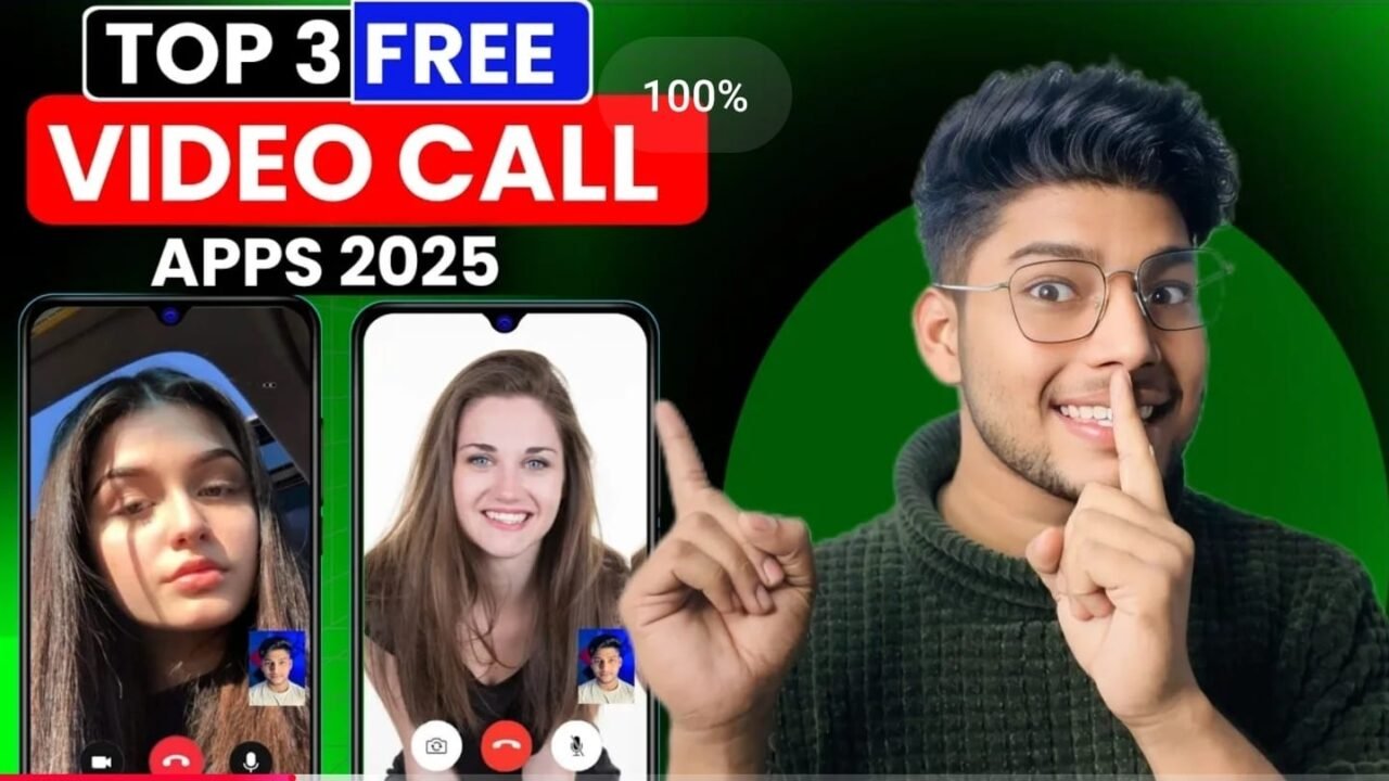 Top 3 Free Video Call Apps | Free Video Call Apps | Video Call App 2025 | 2025 Best Video Chats Apps 1 Top 3 Free Video Call Apps